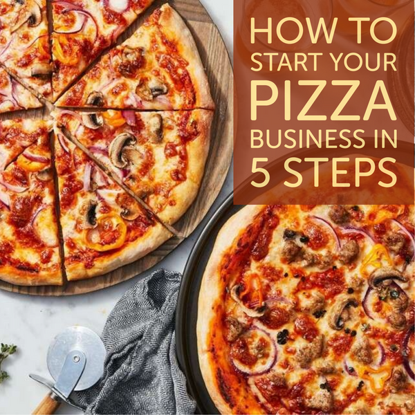 How to Start a Pizza Business in 5 Steps Patio & Pizza Outdoor