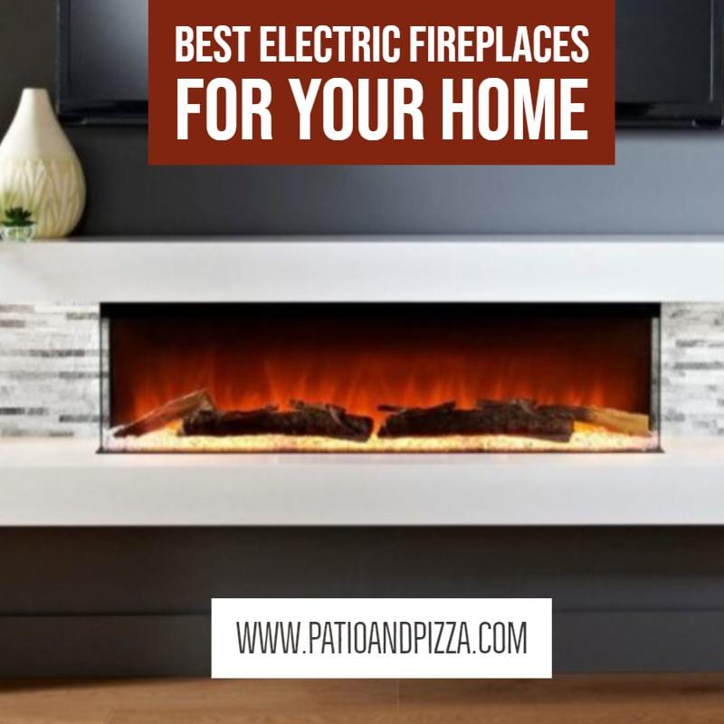 The Best Rated Electric Fireplaces In 2022 - Patio u0026 Pizza Outdoor  Furnishings