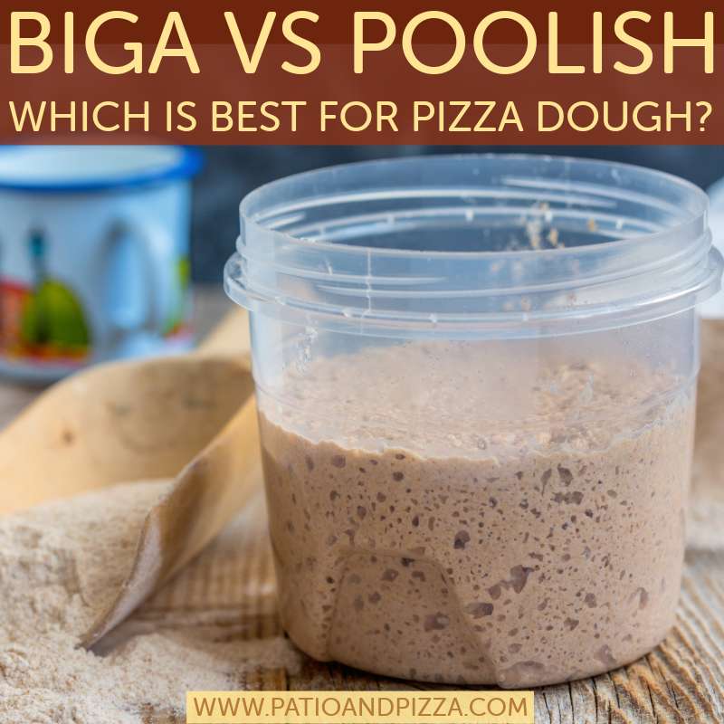 Biga vs Poolish Pizza Dough