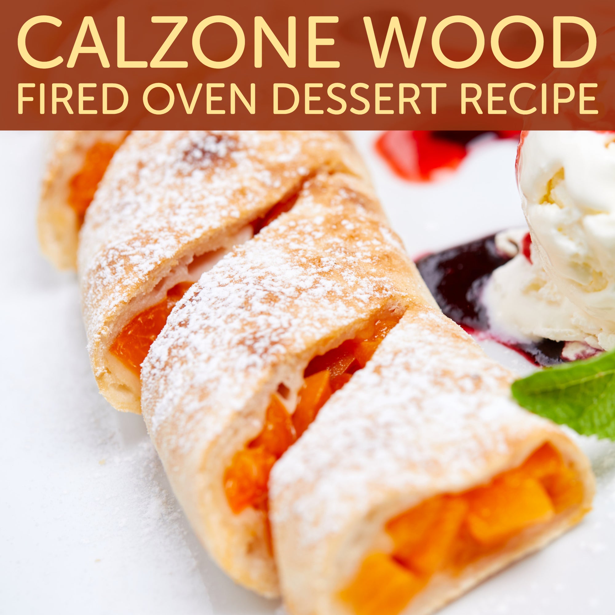Calzone Dessert
