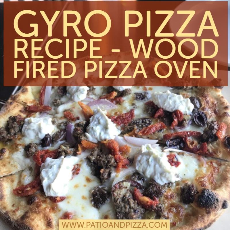 Gyro Pizza Recipe - Wood Fired Pizza Oven