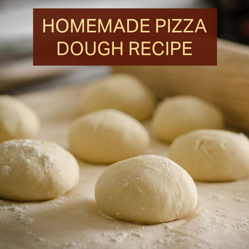 Homemade Pizza Dough