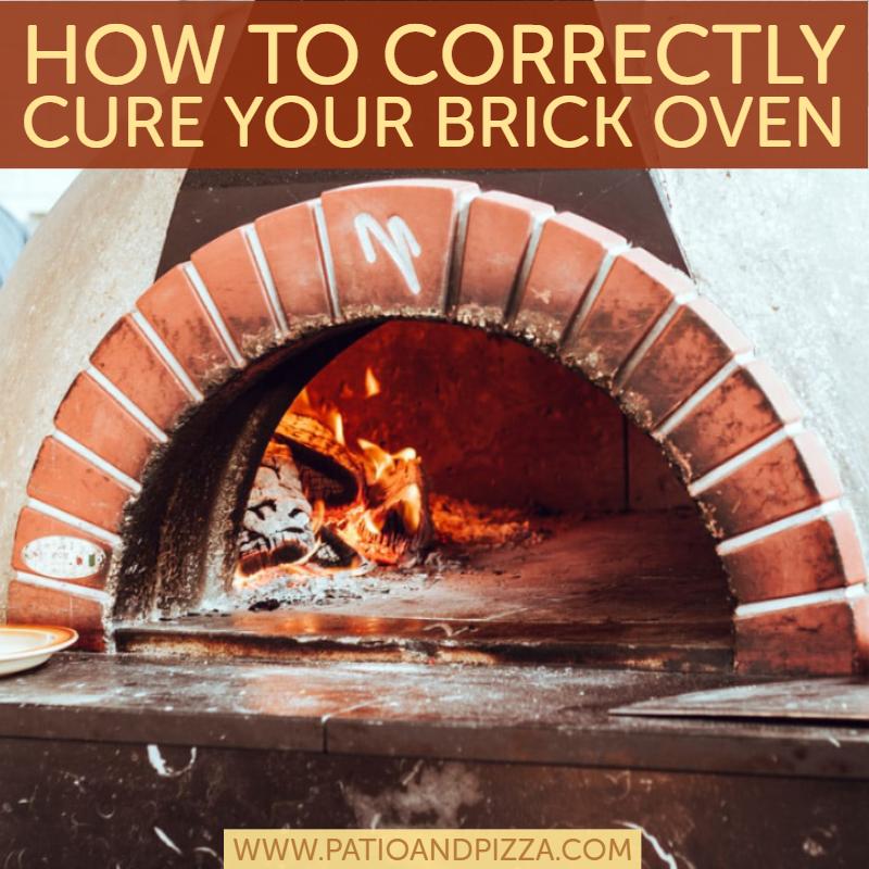 How To Correctly Cure Your Brick Oven