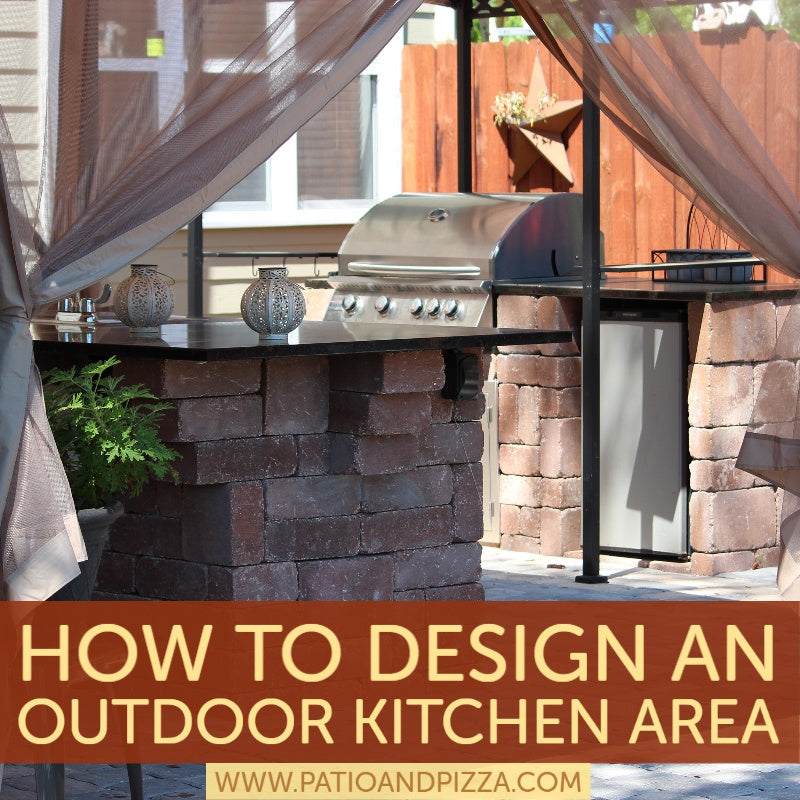 How To Design An Outdoor Kitchen