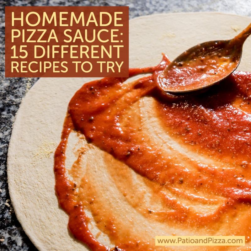 Homemade Pizza Sauce: 15 Different Recipes to Try