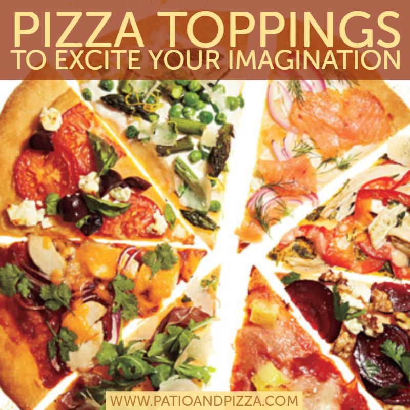 Pizza Toppings To Excite Your Imagination