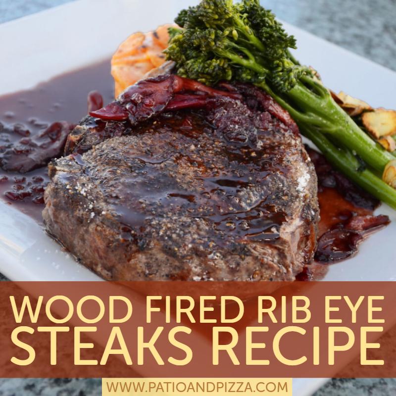 Wood Fired Rib Eye Steaks Recipe