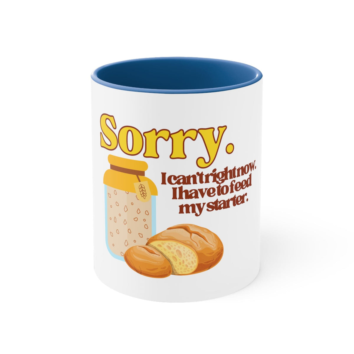 Sorry. I Can&#39;t Right Now. Coffee Mug