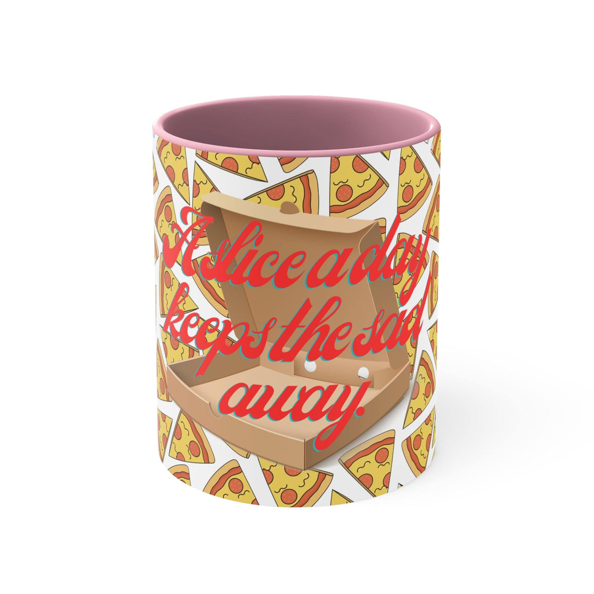 A Slice A Day Coffee Mug