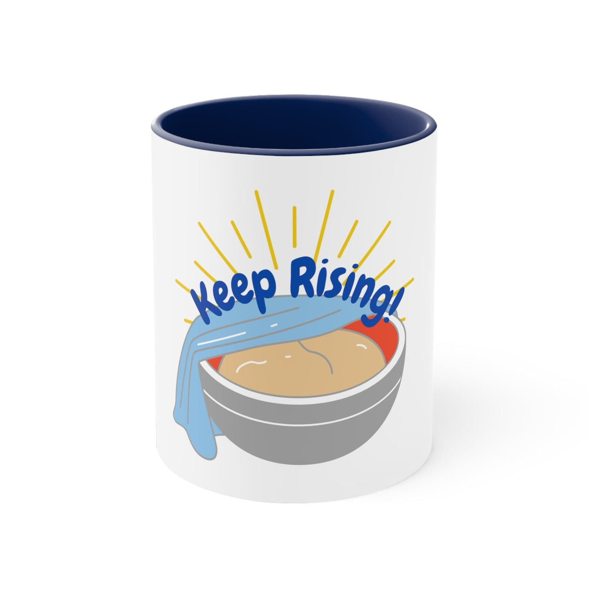 Keep Rising Coffee Mug